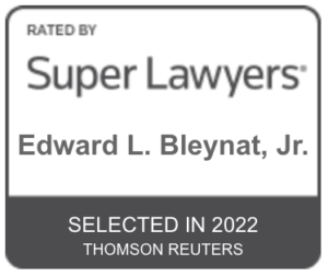Badge showing Ed Bleynat's selection to 2022 Super Lawyers.