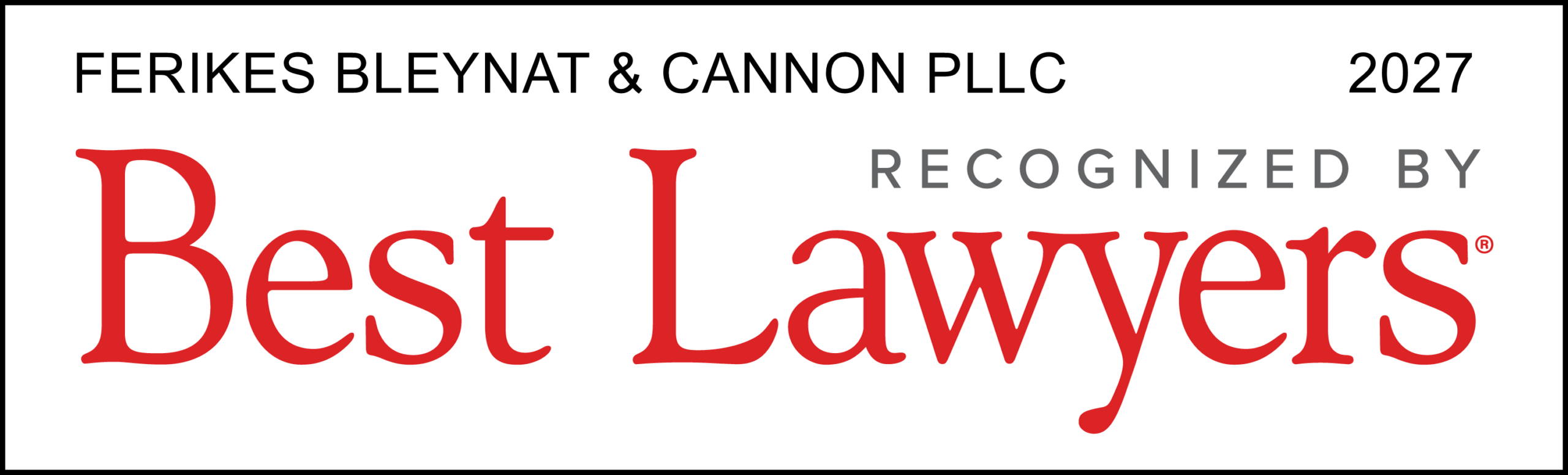 Included in Best Lawyers in America 2027 | Ferikes Bleynat & Cannon | Western North Carolina Litigators